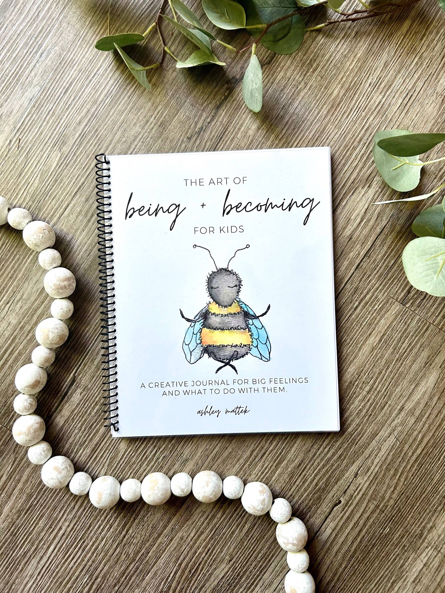 Workbook - The Art of Being + Becoming For Kids