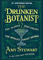 The Drunken Botanist (The Plants that Create the World&